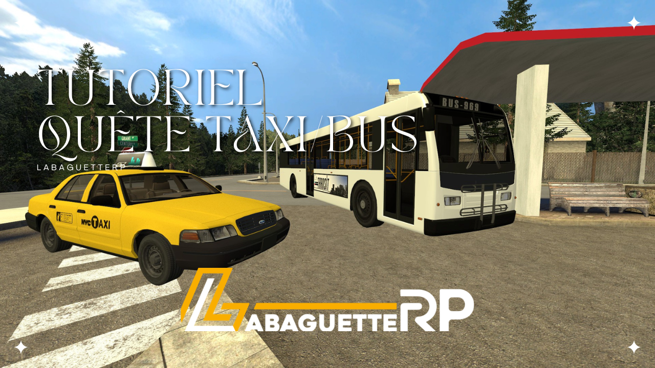 Tuto : Quête Taxi/Bus