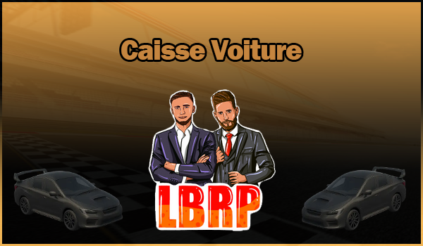 PRIX CAISSE VOITURE